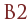 B2